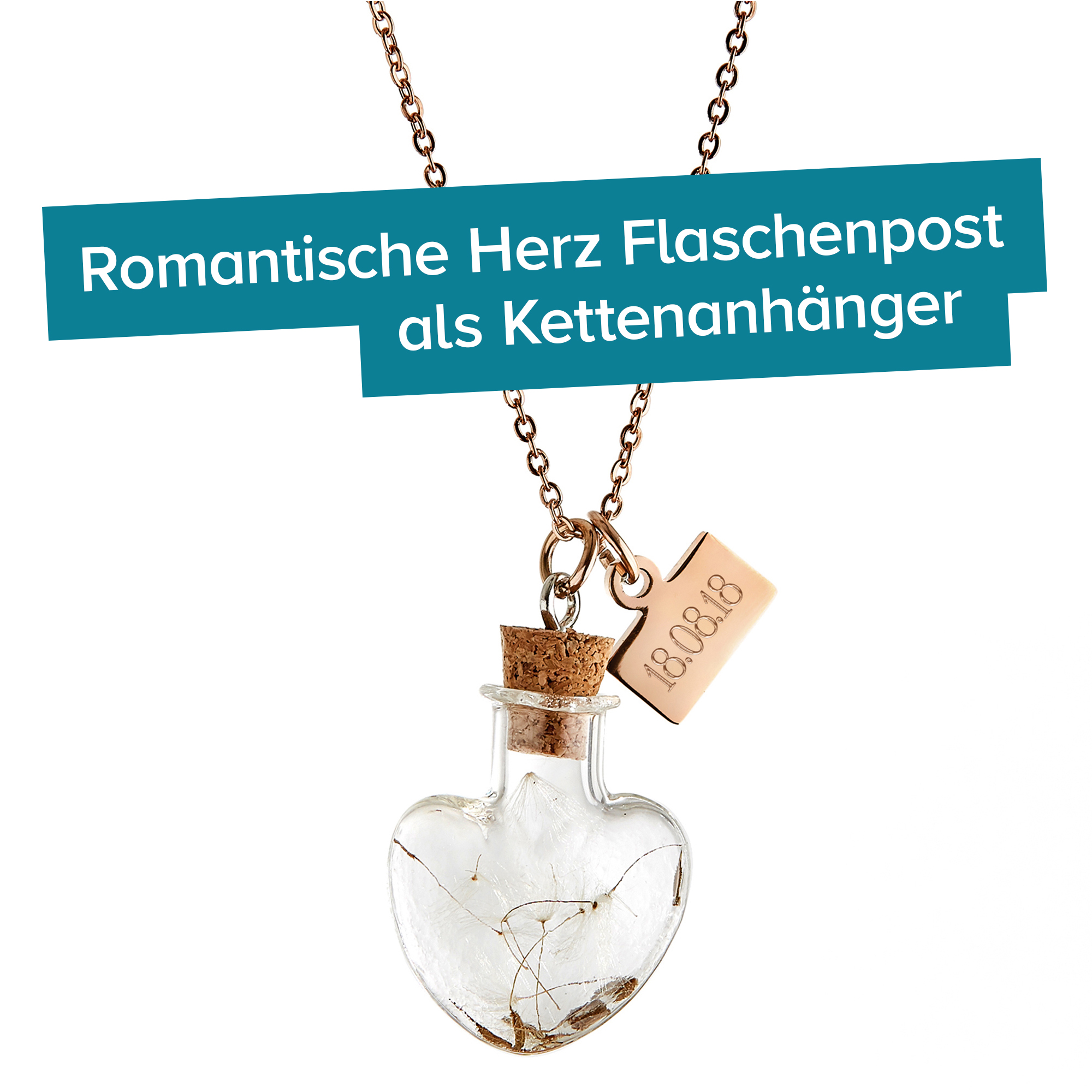 Herz Kettenanhänger Flaschenpost Rosegold - Datum Gravur