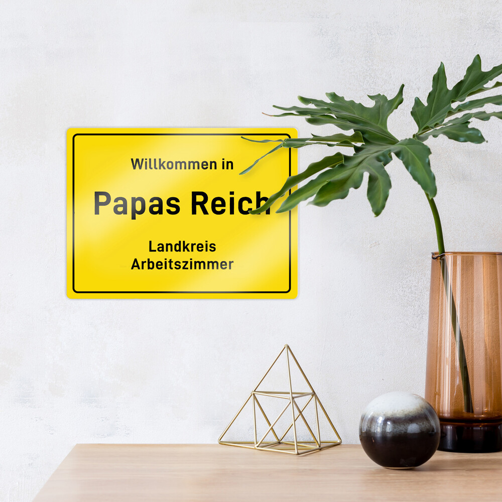 Aluschild - Ort - Papas Reich - Personalisiert