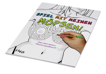 Spiel mit meinen Möpsen - Männerspaßbuch 2883 - 2