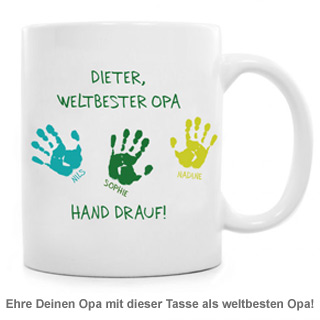 Tasse für Opa - Hand drauf 1619 - 1