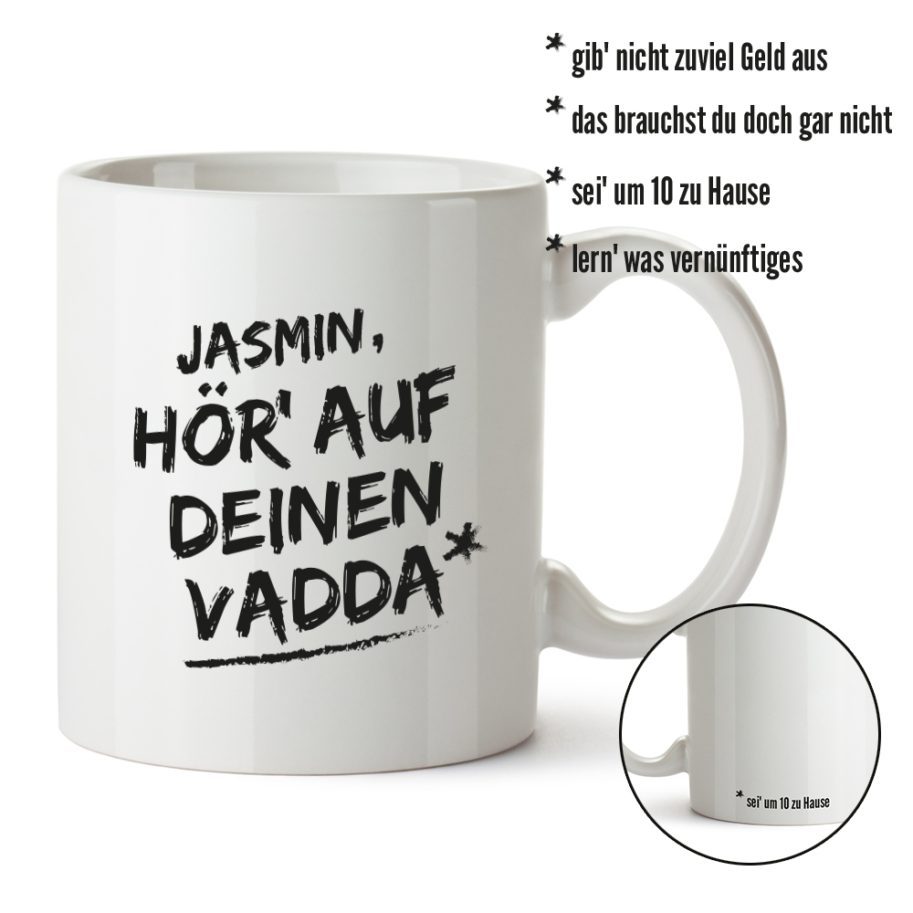 Personalisierte Tasse - Hör auf Deinen Vadda 1981