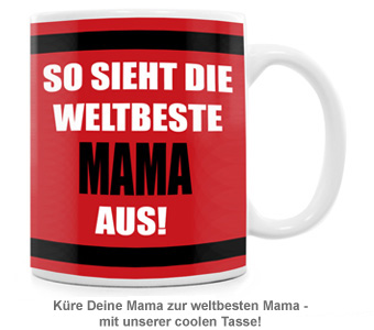 Tasse - Weltbeste Mama 1293 - 1