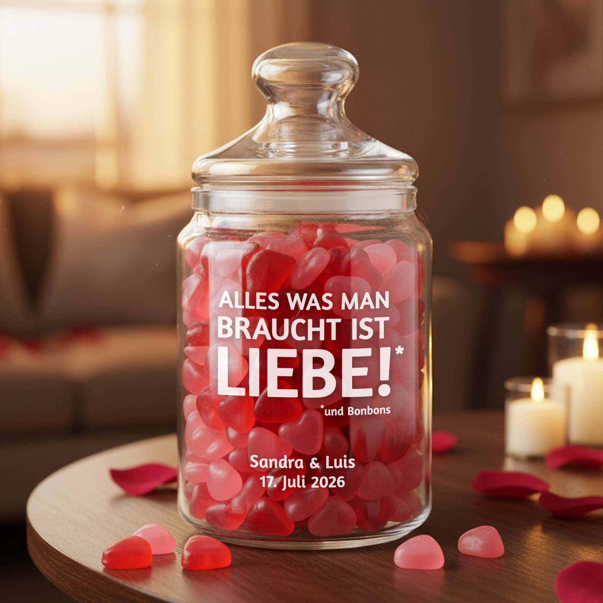 Bonbonglas mit Gravur - Alles was man braucht ist Liebe
