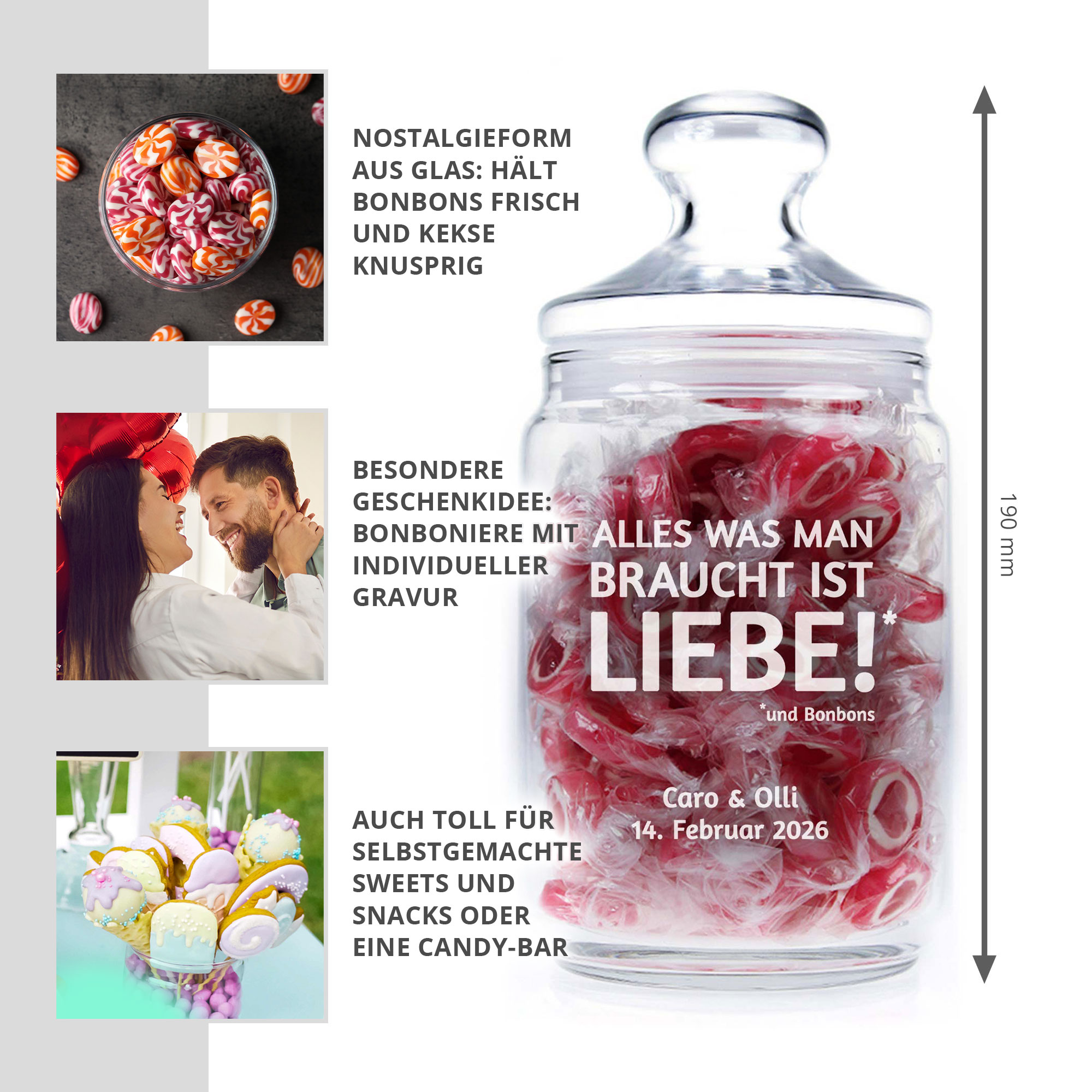 Bonbonglas mit Gravur - Alles was man braucht ist Liebe Bonbonglas mit Gravur - Alles was man braucht ist Liebe