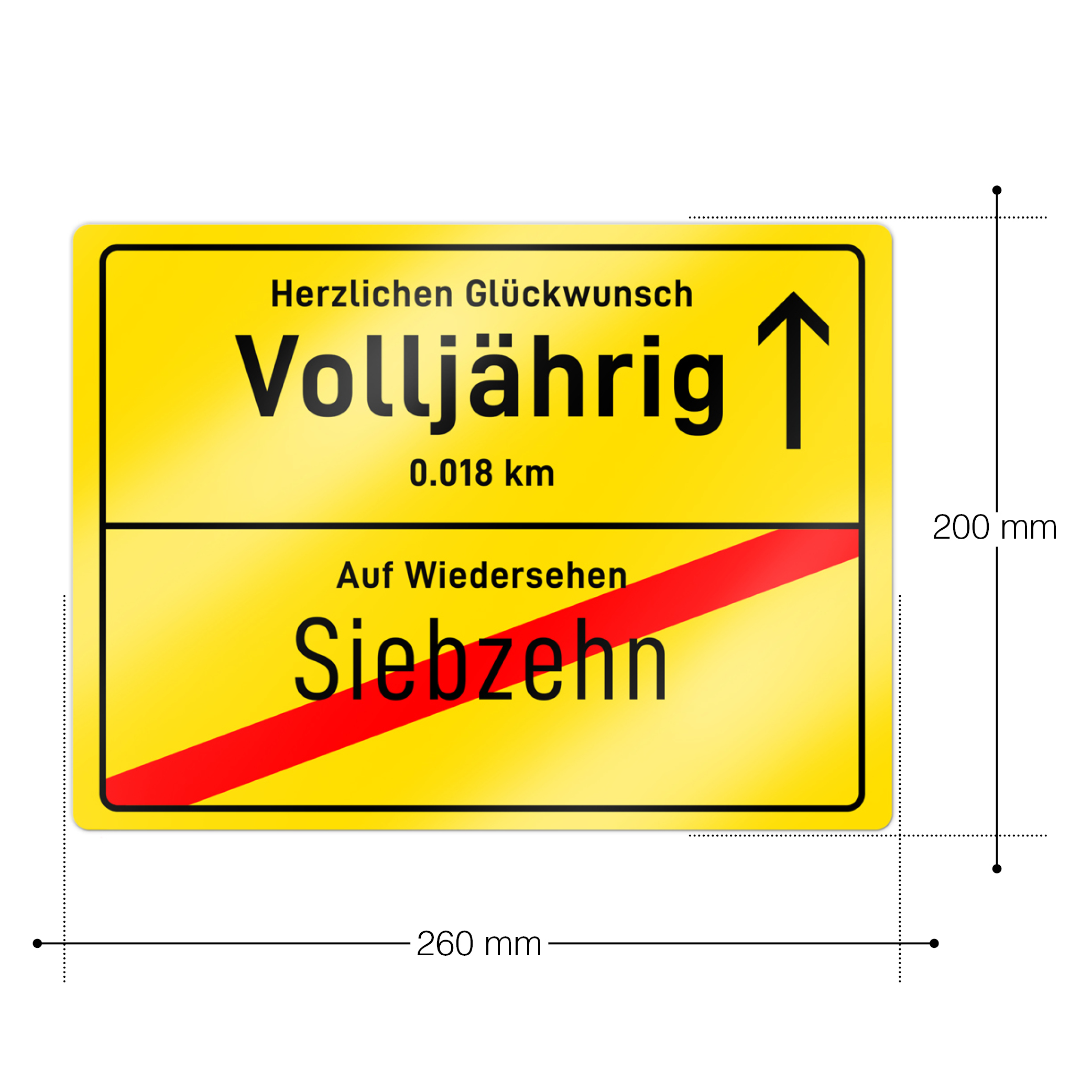 Ortsschild zum 18. Geburtstag 3769 - 2