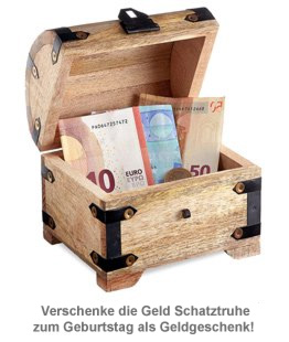 Geld Schatztruhe zum Geburtstag