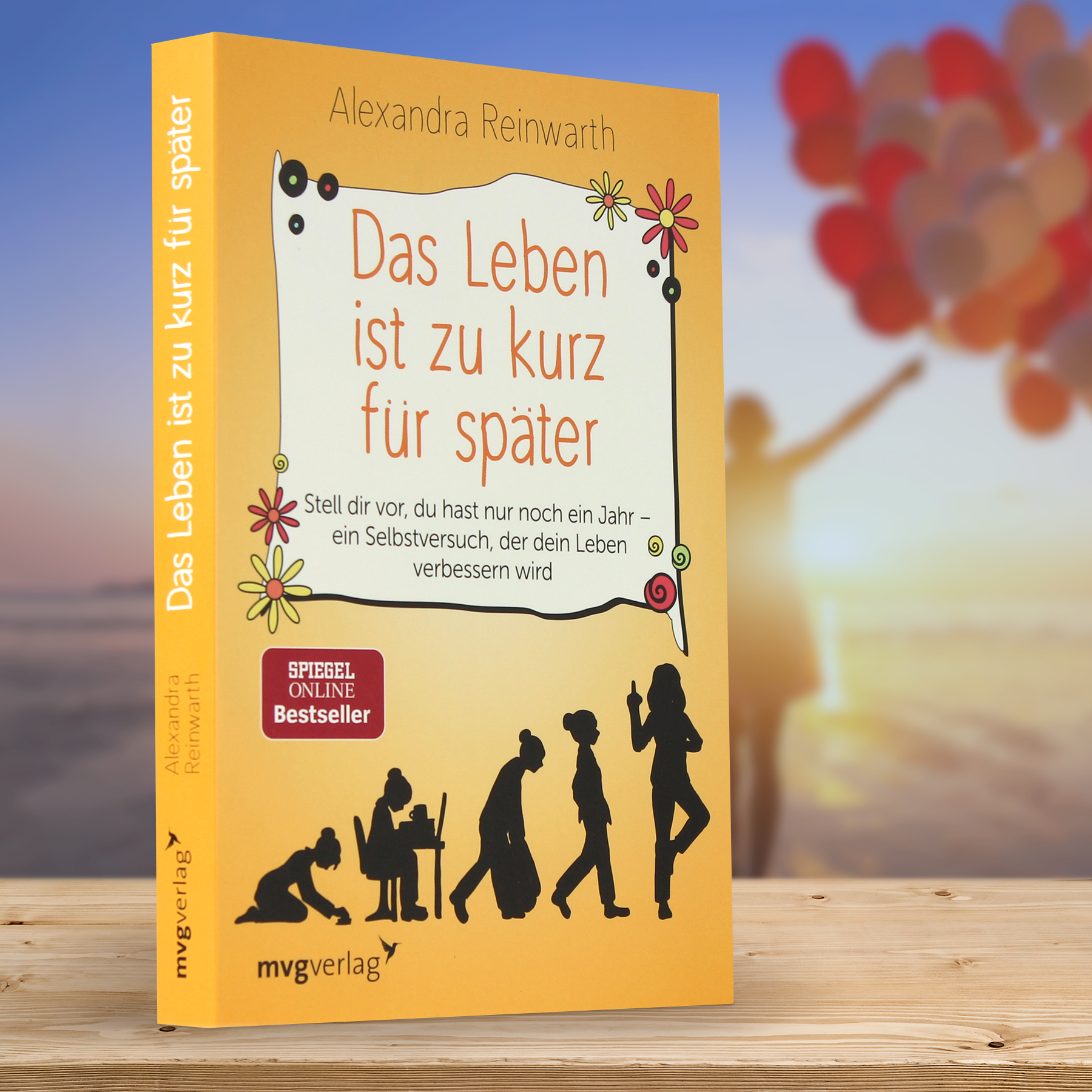 Buch - Das Leben ist zu kurz für später 3907