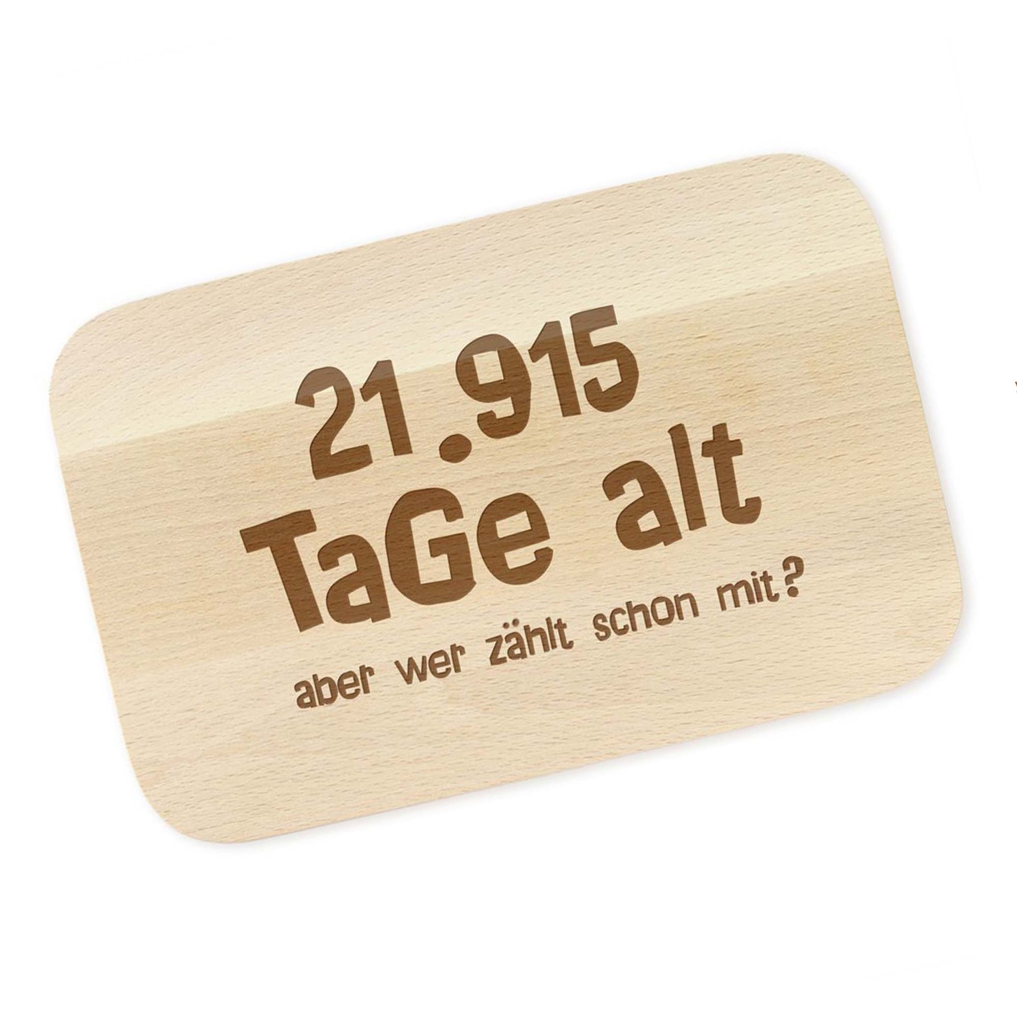 Graviertes Frühstücksbrettchen - Alter in Tagen